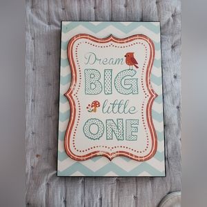 Dream big little one canvas